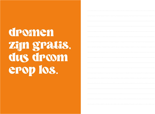 De Lantaarn My Notes - Follow Your Dreams-3